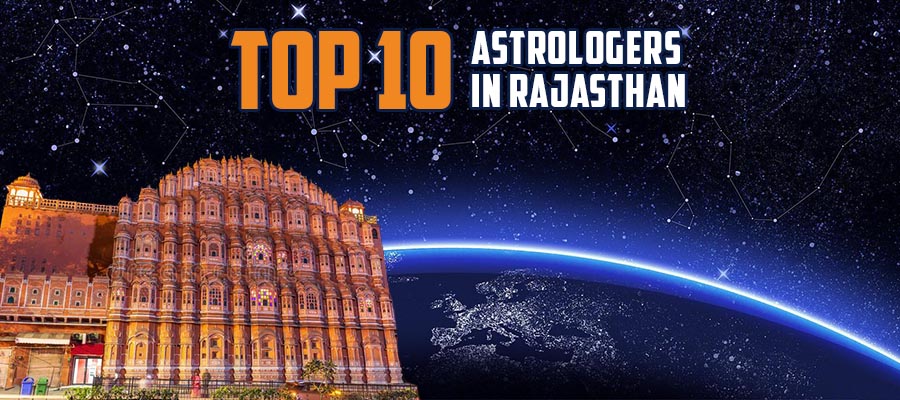 Top Astrologers in Rajasthan | Best Astrologers in Rajasthan