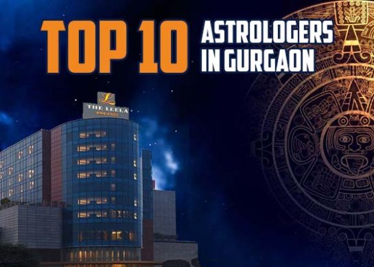 Best Astrologer in Gurgaon | Top and Famous Astrologers in Gurgaon