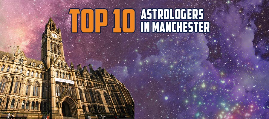 Astrologer in Manchester | Best and Top Astrologer in Manchester
