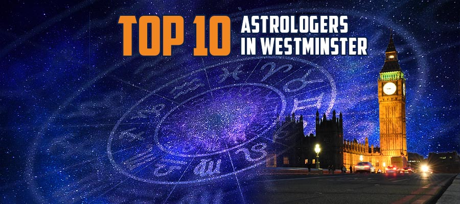 Astrologer in City of Westminster | Top 10 Best Astrologer in City of Westminster
