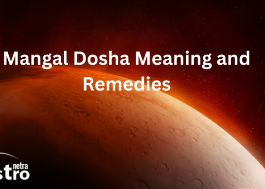 Understanding Mangal Dosha Meaning and Remedies