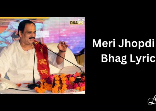 Meri Jhopdi ke Bhag Lyrics